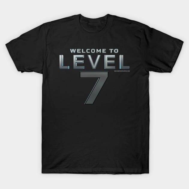 Official Welcome to Level Seven T-Shirt by WelcometoLevelSeven